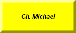 Ch. Michael